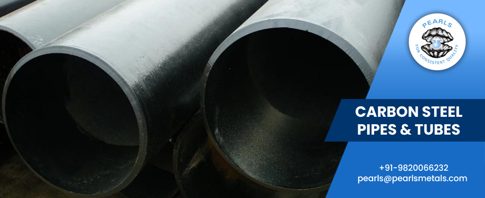 Carbon Steel Pipes & Tubes