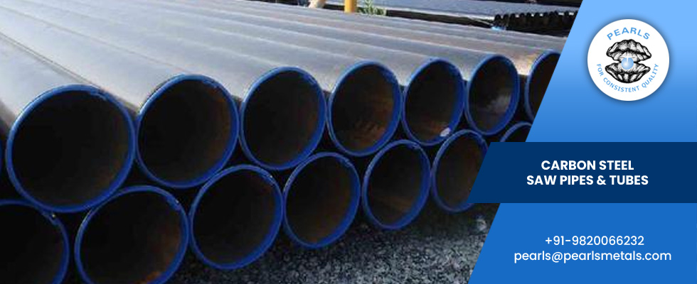 Carbon Steel SAW Pipes & Tubes