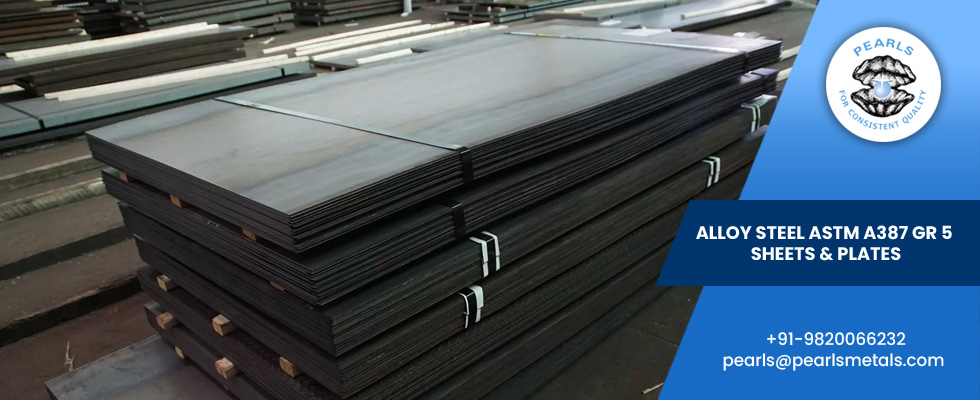 Alloy Steel ASTM A387 Gr 5 Sheets & Plates